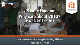 #PHvote Hangout: Why care about 2013?