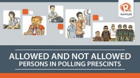 INFOGRAPHICS: Persons allowed, not allowed in poll precincts